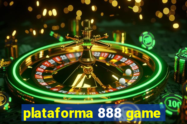 plataforma 888 game